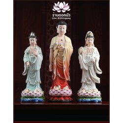 พระพุทธเจ้า (พระยูไล) พระโพธิสัตว์กวนอิม (กวนอิมผ่อสัก) พระมหาสถามปราปต์โพธิสัตว์ (ไต่ซีจี่ผ่อสัก) ขนาด 18 นิ้ว
