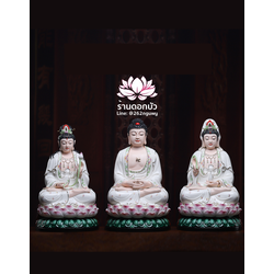 พระพุทธเจ้า (พระยูไล) พระโพธิสัตว์กวนอิม (กวนอิมผ่อสัก) พระมหาสถามปราปต์โพธิสัตว์ (ไต่ซีจี่ผ่อสัก) ขนาด 14 นิ้ว