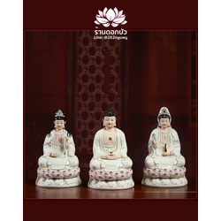 พระพุทธเจ้า (พระยูไล) พระโพธิสัตว์กวนอิม (กวนอิมผ่อสัก) พระมหาสถามปราปต์โพธิสัตว์ (ไต่ซีจี่ผ่อสัก) ขนาด 12 นิ้ว