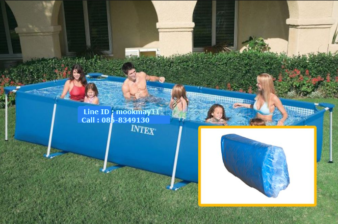 intex 10580 ผ้าใบสระ ขนาด 450 x 220 x 84 ซม.กรอบเหลี่ยม (โทรสอบถามก่อนค่ะ) 3-5วัน
