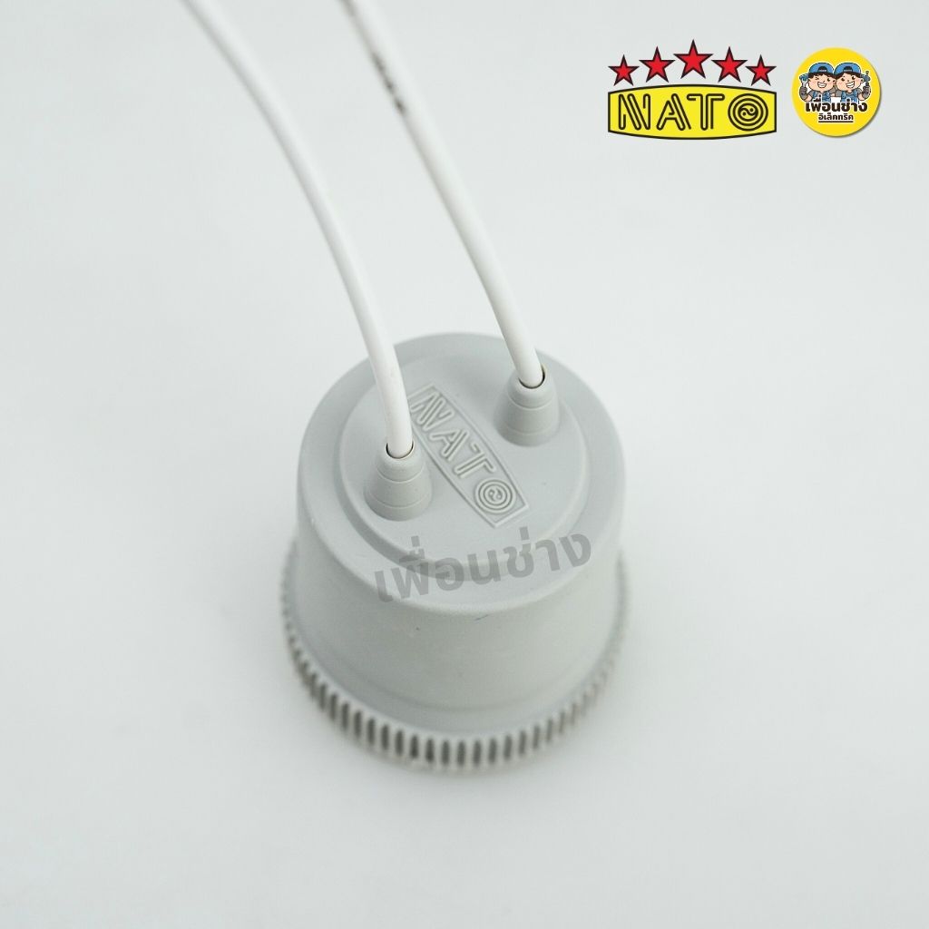 **เซรามิค 1 ชิ้น** NATO ขั้วห้อยกันน้ำเซรามิค รุ่น NT-KFN205 ขั้ว E27 ขั้วห้อย กันน้ำ ขั้วยาง ขั้วหลอดไฟ ขั้วไฟ
