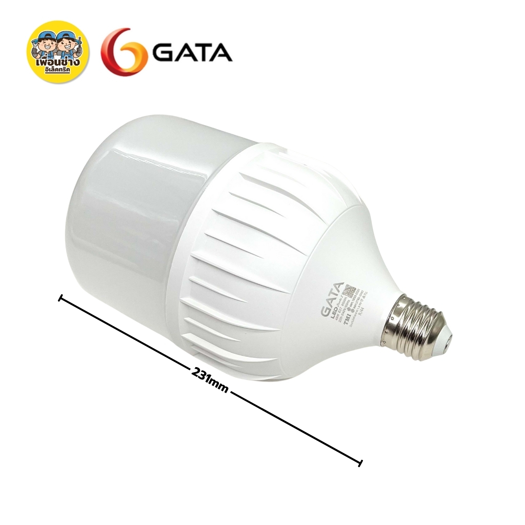 GATA รุ่น Jumbo I หลอดไฟ LED ทรงกระบอก 20w 30w 40w 50w ขั้ว E27 แอลอีดี กันไฟกระชาก 1.5kV Bulb