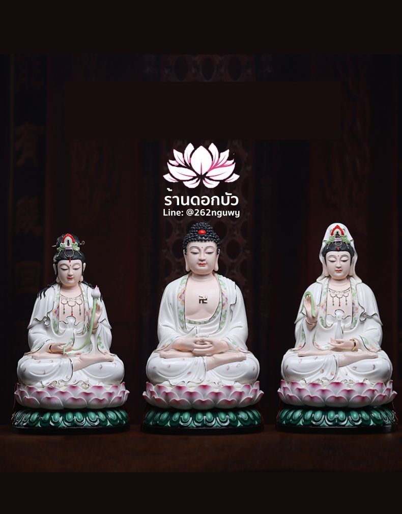 พระพุทธเจ้า (พระยูไล) พระโพธิสัตว์กวนอิม (กวนอิมผ่อสัก) พระมหาสถามปราปต์โพธิสัตว์ (ไต่ซีจี่ผ่อสัก) ขนาด 14 นิ้ว