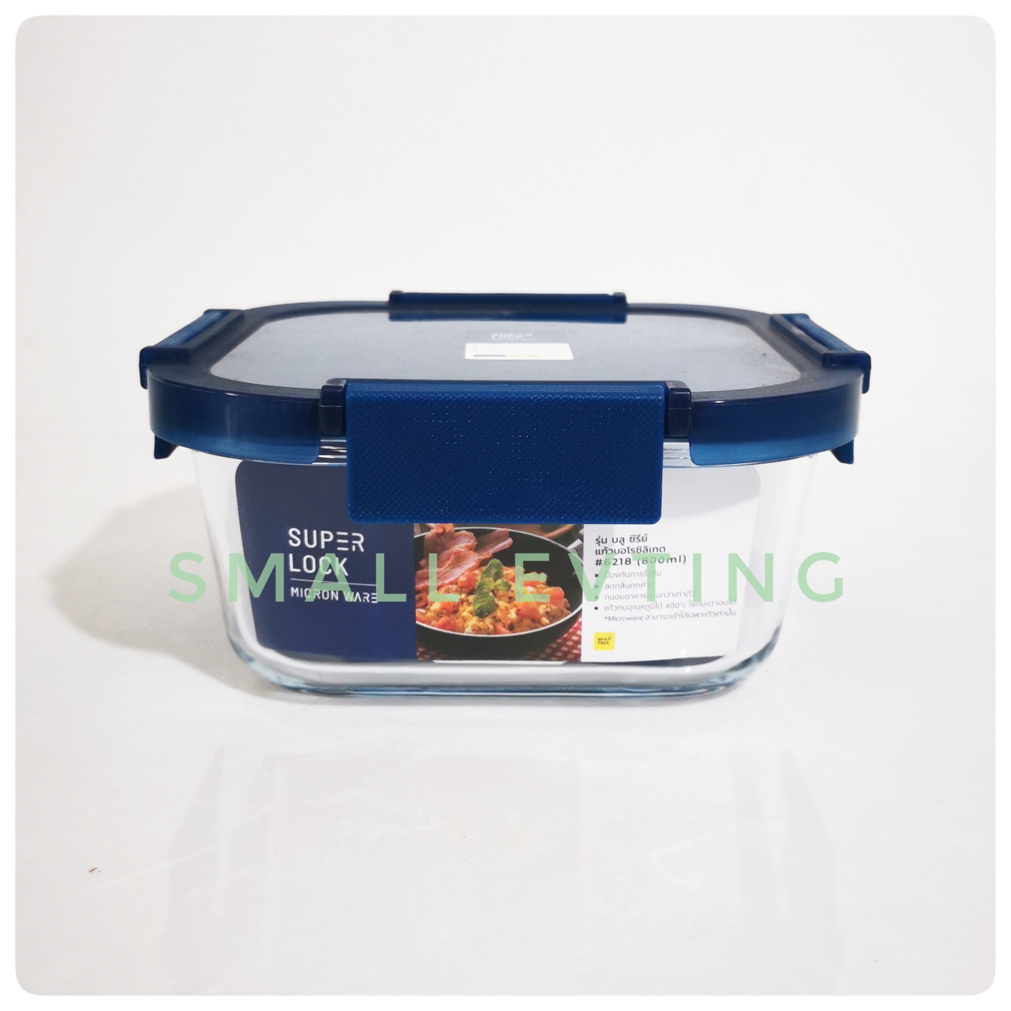 Small Evting กล่อง"แก้ว"ถนอมอาหาร Super Lock แท้ 100 % รุ่น 6218 ความจุ 800 มล เข้าเตาอบ ไมโครเวฟ ได้