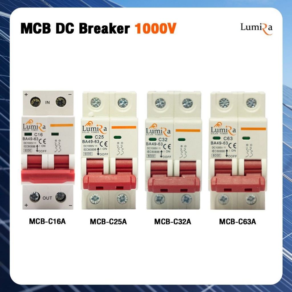 Lumira เบรกเกอร์ DC 1000V 2P ไฟกระแสตรง 16A 25A 32A 63A MCB BREAKER IEC60898