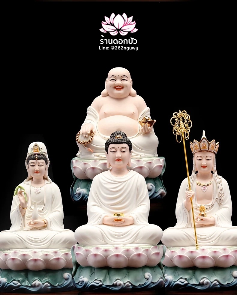 พระพุทธเจ้า (พระยูไล) พระโพธิสัตว์กวนอิม (กวนอิมผ่อสัก) พระกษิติครรภโพธิสัตว์ (ตี่จั่งอ๊วงผ่อสัก) และพระศรีอริยเมตไตรย (หมีเล่อฝอ) ขนาด 12/16 นิ้ว
