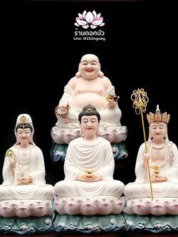 พระพุทธเจ้า (พระยูไล) พระโพธิสัตว์กวนอิม (กวนอิมผ่อสัก) พระกษิติครรภโพธิสัตว์ (ตี่จั่งอ๊วงผ่อสัก) และพระศรีอริยเมตไตรย (หมีเล่อฝอ) ขนาด 12/16 นิ้ว