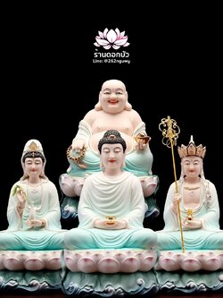 พระพุทธเจ้า (พระยูไล) พระโพธิสัตว์กวนอิม (กวนอิมผ่อสัก) พระกษิติครรภโพธิสัตว์ (ตี่จั่งอ๊วงผ่อสัก) และพระศรีอริยเมตไตรย (หมีเล่อฝอ) ขนาด 12/16 นิ้ว